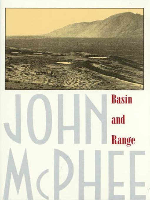 Title details for Basin and Range by John McPhee - Available